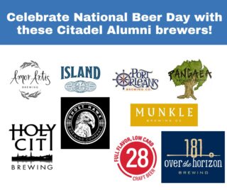 Today is National Beer Day! Here are a few Citadel Alumni breweries for you to sample.
Over the Horizon Brewing, Charleston, SC
James Browning, '01, Owner
Chris Houston, '03, Owner
Scotty Sheriff, '01, Owner
overthehorizonbrewing.com
Amor Artis Brewing, Fort Mill, SC
Steve Tolson, CGC '11, GM/Owner
amorartisbrewing.com
Ghost Hawk Brewing Co, Clifton, NJ
Tom Rachselski, '04, Founder/President
ghosthawkbrewing.com
Holy City Brewing, Charleston, SC
Jack Pitts, '06, Brewer
holycitybrewing.com
Island Brands, Charleston, SC
Scott Hansen, '94, Co-founder/CEO
islandbrandsusa.com
Munkle Brewing Co., Charleston, SC
Brian Donehue, '02,
munklebrewing.com
Port Orleans Brewing Co., New Orleans, LA
Andrew LIlly, '98, Partner
portorleansbrewingco.com
28Brewery, Scottsdale, AZ
George Boatwright, '72, Partner - Sales
28brewery.us
Pangaea Brewing, Greenville, SC
Corey Byrd, Veteran undergraduate & CGC ‘20, Owner and General Manager
pangaeabrewing.com
If you know any others, please leave a comment so we can update our list! #NationalBeerDay